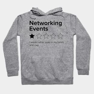 Networking Events, One Star, I Would Rather Puke in my Hands and Clap Hoodie